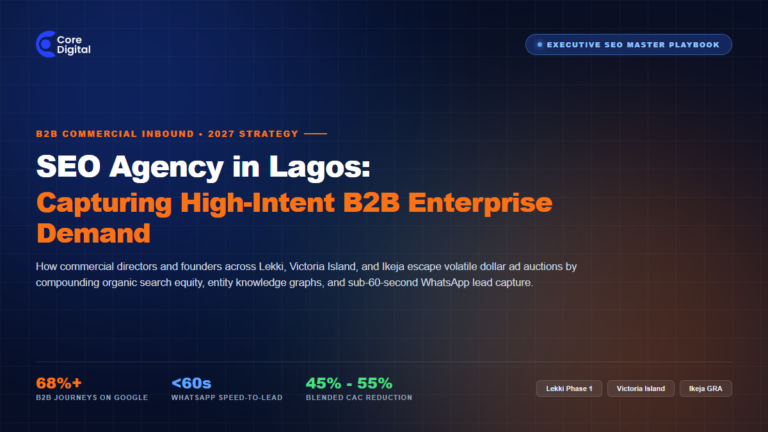 SEO Agency in Lagos Enterprise Inbound Playbook Core Digital