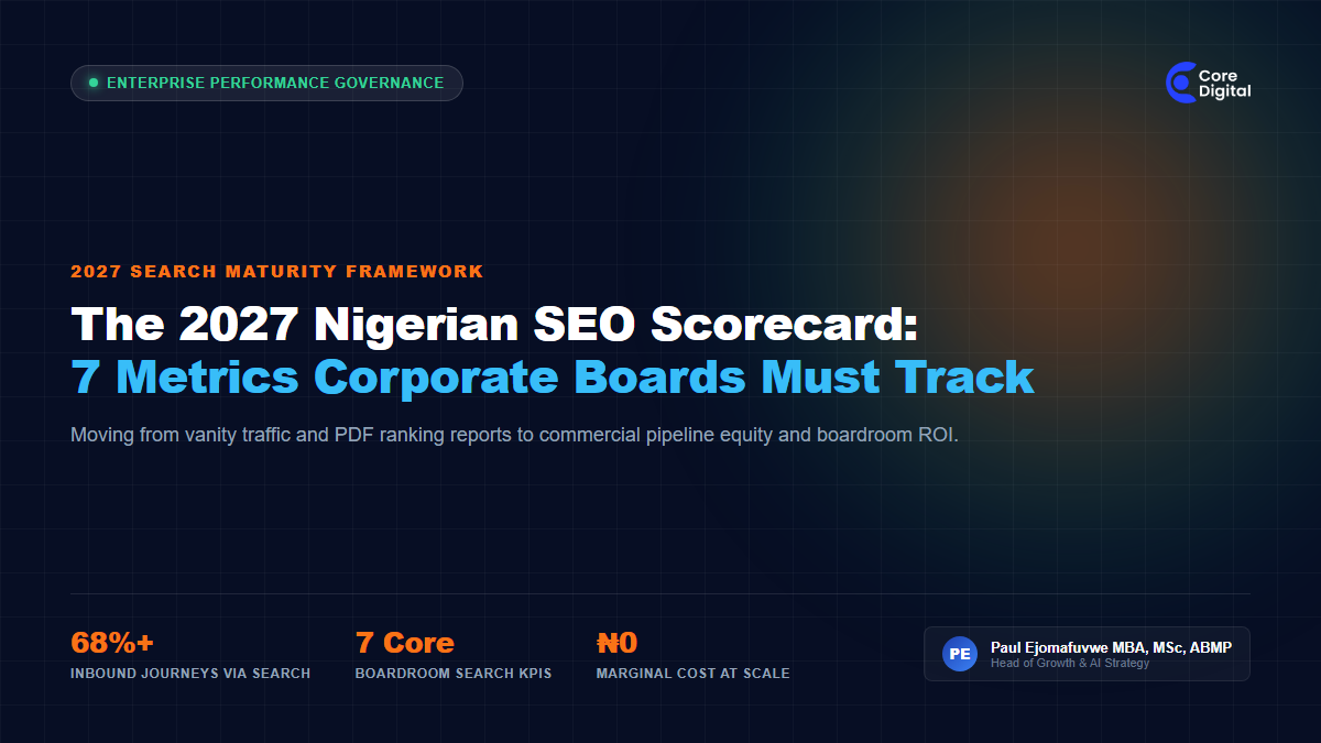 The 2027 Nigerian SEO Scorecard Corporate Governance Core Digital