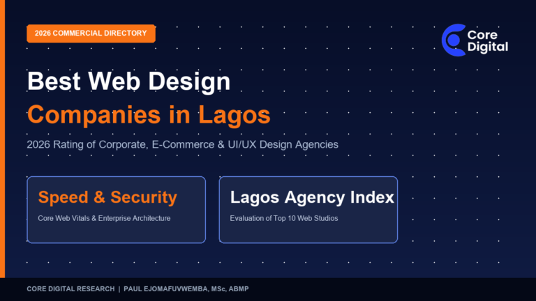 Best Web Design Companies in Lagos 2026 - Rating Corporate and E-Commerce Agencies